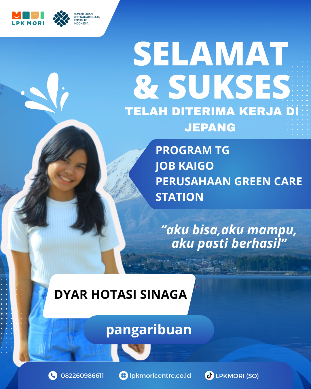 DYAR HOTASI SINAGA,  asal Pangaribuan. Telah di terima bekerja di jepang dengan job Kaigo.