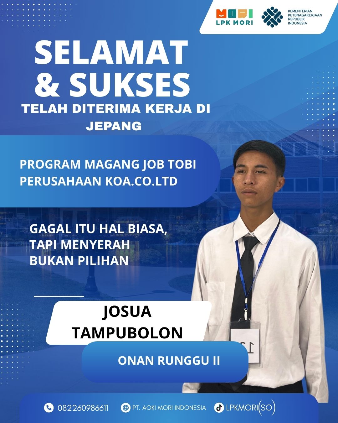 Josua Tampubolon Siswa asal Onan Runggu II yang telah di terima bekerja di Jepang, program magang, Job Tobi, diperusahaa KOA.CO.,LTD